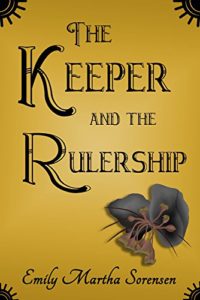 The Keeper and the Rulership